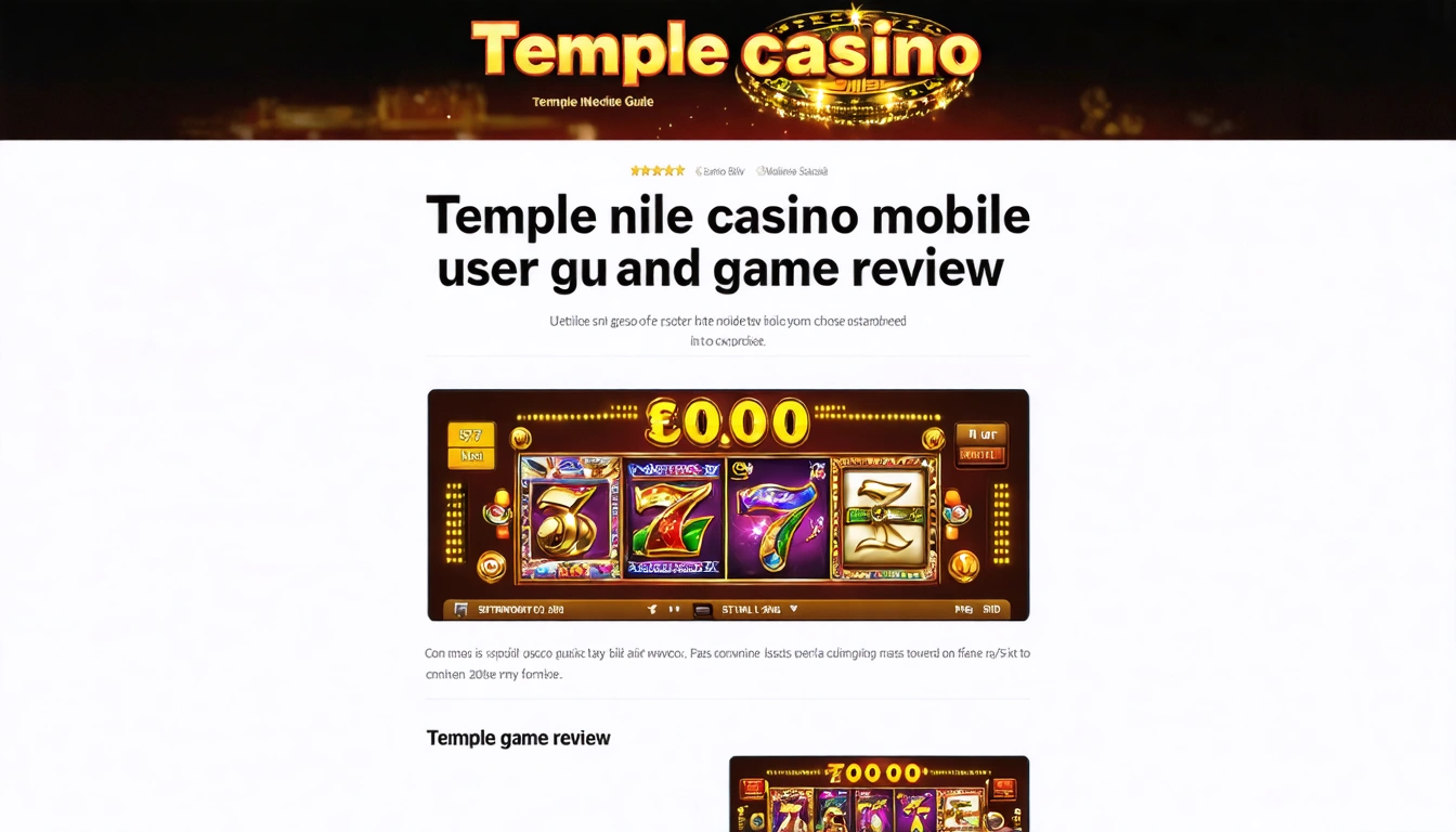 Temple nile casino mobile user guide and game review